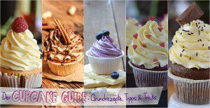 Tipps für perfekte Muffins und Cupcakes, das perfekte Cupcake Rezept